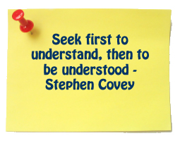 Seek First to Understand